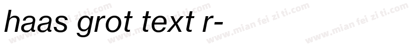 haas grot text r字体转换